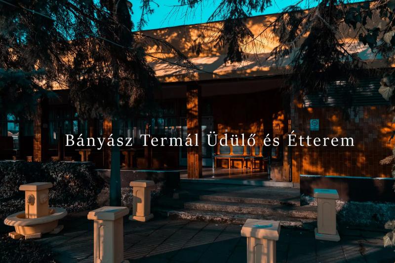 Bányász Termál Üdülő és Étterem – Étterem (Hajdúnánás)
