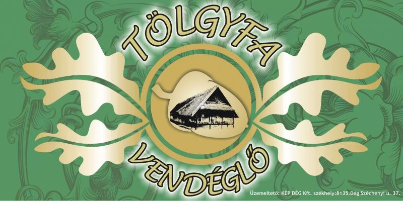 Tölgyfa Vendéglő – Étterem (Dég)