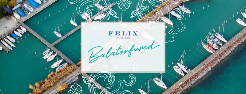 FELIX Wine Bar – Bár (Balatonfüred)
