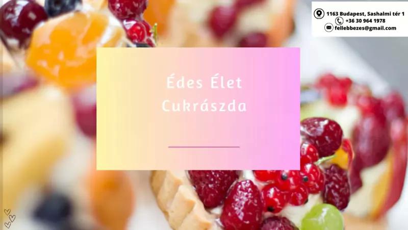 Édes élet cukrászda – Cukrászda (Budapest, XVI. kerület)