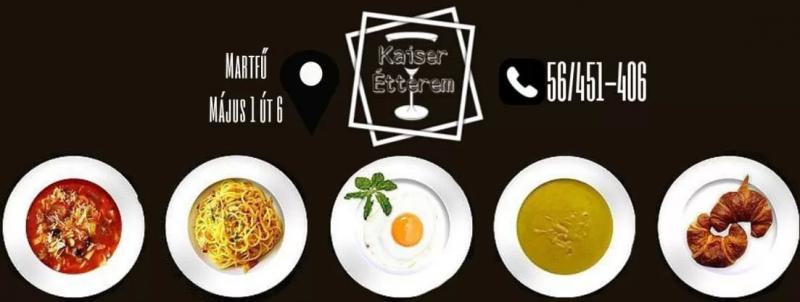 Hús Kuckó / Kaiser Étterem – Ételbár (Martfu)