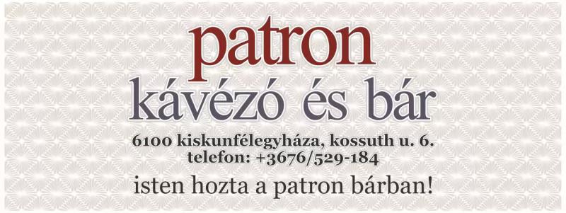 Patron Kávézó és Bár – Bár (Kiskunfélegyháza)