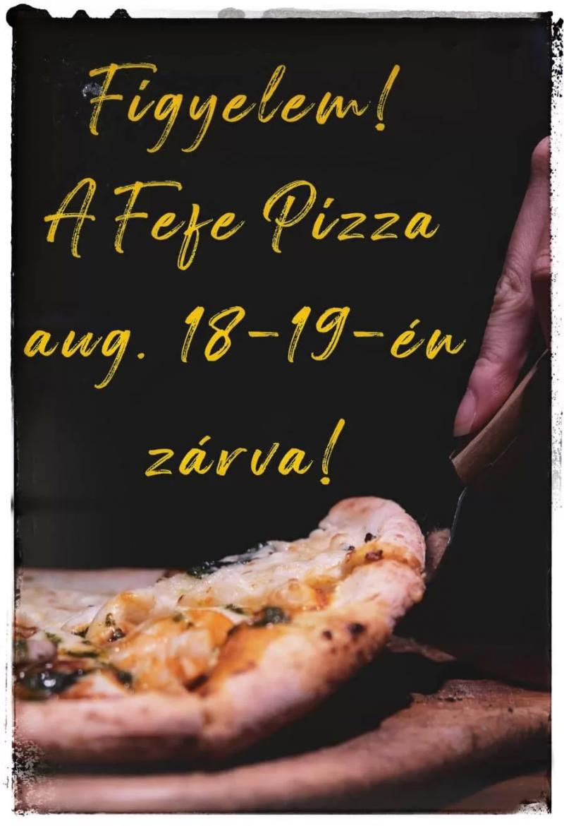 Fefe Pizza – Pizzéria (Mezoszilas)