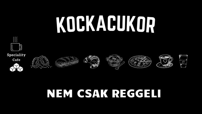 Kockacukor kávézó -Nem csak reggeli – Kávézó (Székesfehérvár)