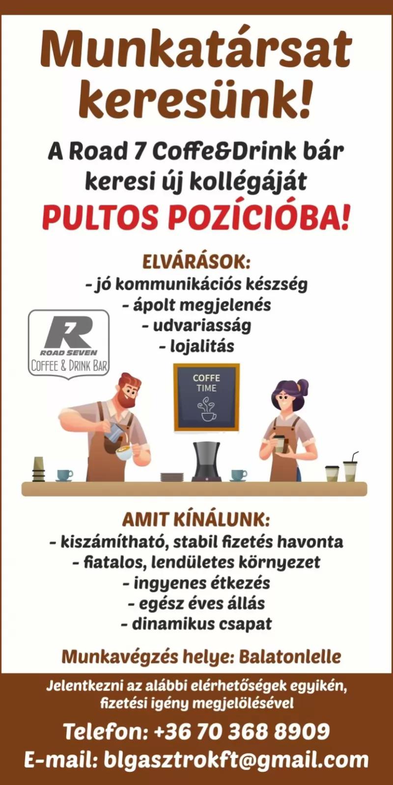 Road 7 Caffe&Drink Bar – Bár (Balatonlelle)