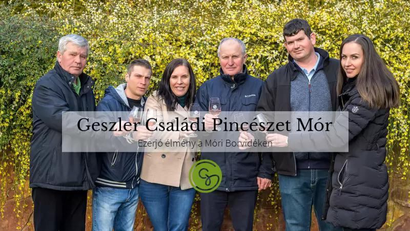 Geszler Családi Pincészet (Móri borvidék) – Borászat/Pincészet (Mór)
