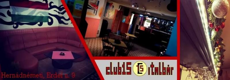 Club15 Italbár – Bár (Hernádnémeti)