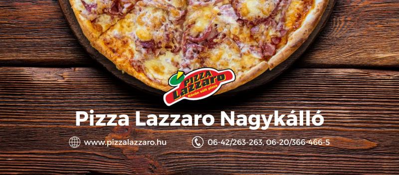 Pizza Lazzaro Nagykálló – Pizzéria (Nagykálló)